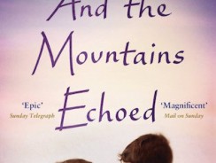 And The Mountains Echoed by Khaled Hosseini – Book Review