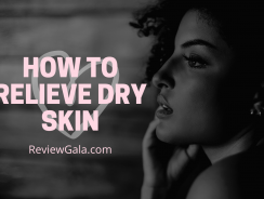 Five Tips for Relieving Dry Skin