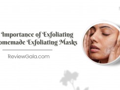 Importance of Exfoliation + 2 Homemade Exfoliating masks