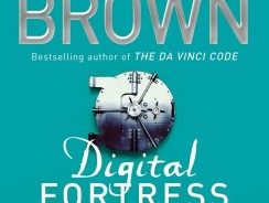 Digital Fortress by Dan Brown Book Review