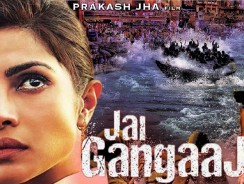 Jai Gangaajal Hindi Movie Review